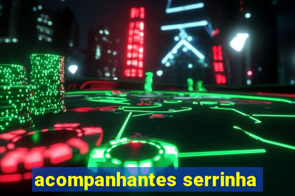 acompanhantes serrinha